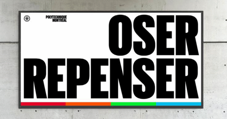 Polytechnique Montréal dévoile sa nouvelle identité : « Oser repenser »